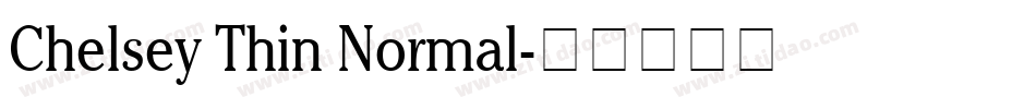 Chelsey Thin Normal字体转换